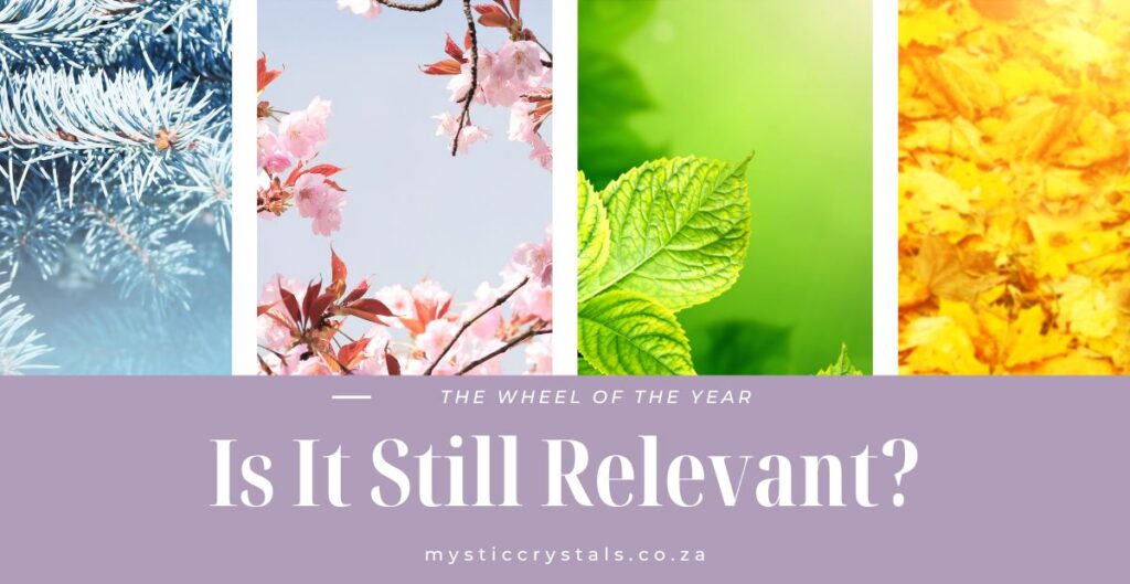 Is The Wheel Of The Year Still Relevant